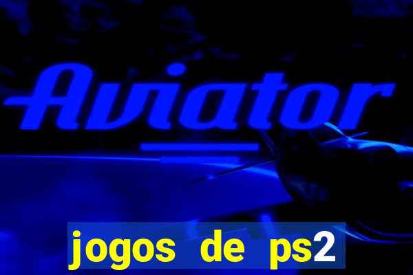 jogos de ps2 traduzidos pt br